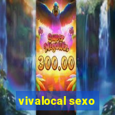 vivalocal sexo